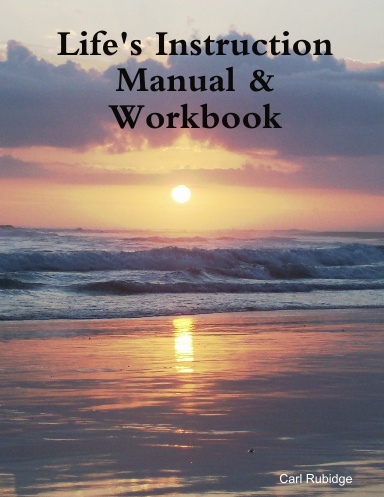 Life's Instruction Manual & Workbook