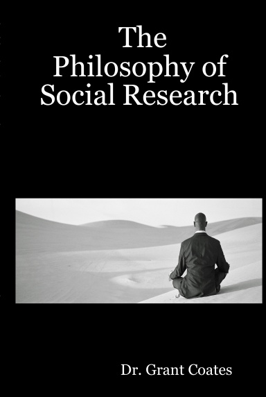 The Philosophy of Social Research
