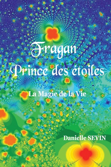 Fragan Prince des étoiles