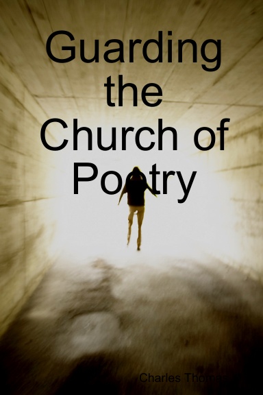 Guarding the Church of Poetry