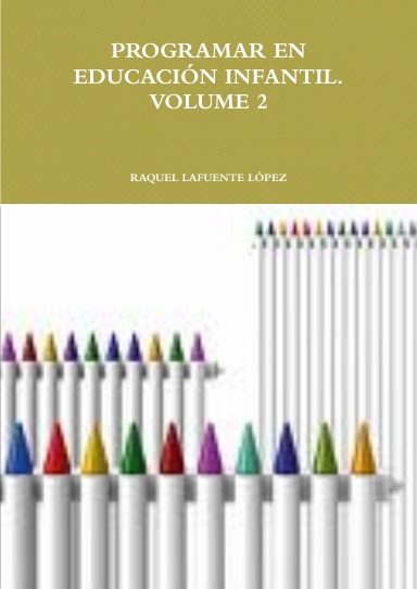 PROGRAMAR EN EDUCACIÓN INFANTIL. VOLUME 2