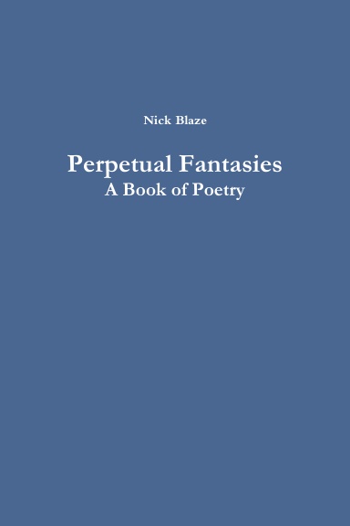 Perpetual Fantasies