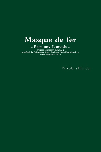 Masque de fer - Face aux Louvois