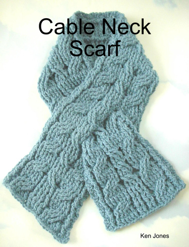 Cable Neck Scarf