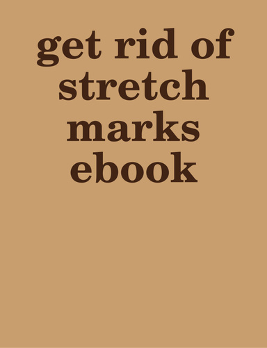 get rid of stretch marks ebook