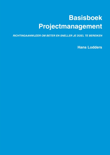 Basisboek Projectmanagement