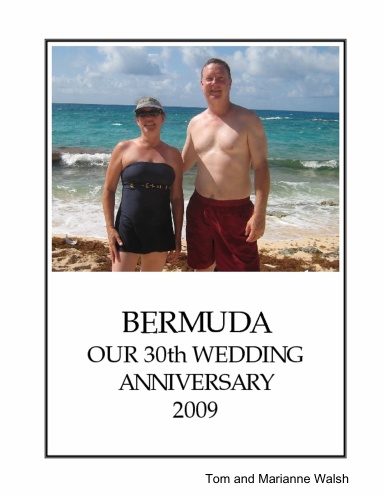 Bermuda - Our 30th Wedding Anniversary