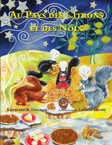 The Land of Lemons and Nuts - French Edition - Paperback