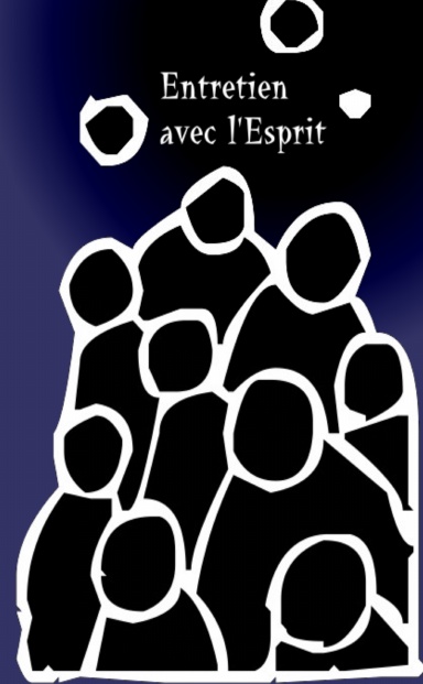 Entretien avec l'Esprit