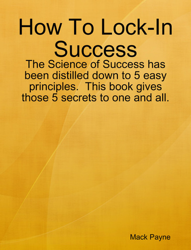 How To Lock-In Success