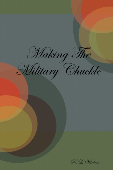 Making The Military Chuckle