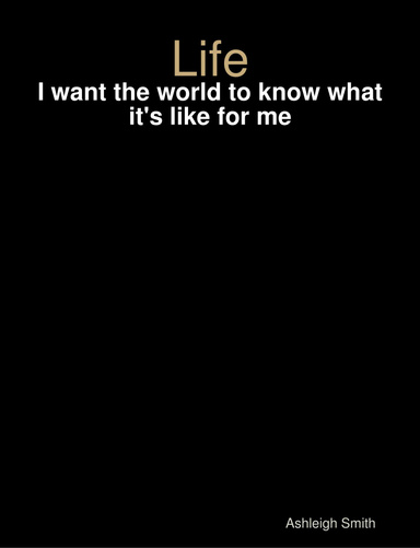 Life