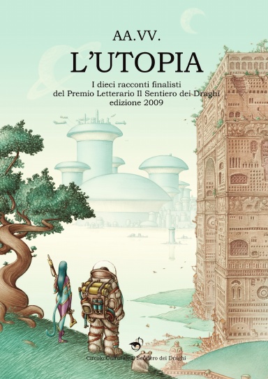 L'Utopia - Premio Letterario SdD 2009