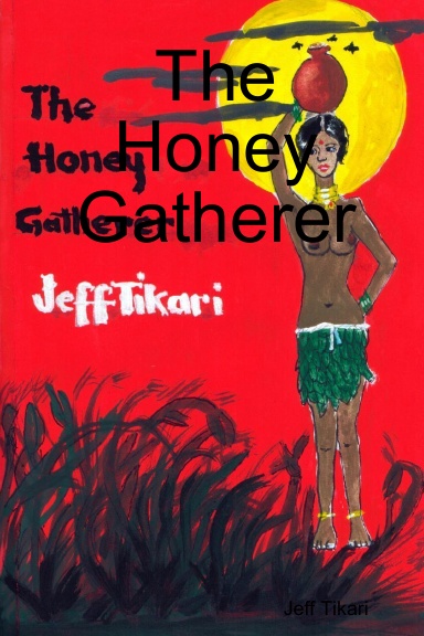 The Honey Gatherer
