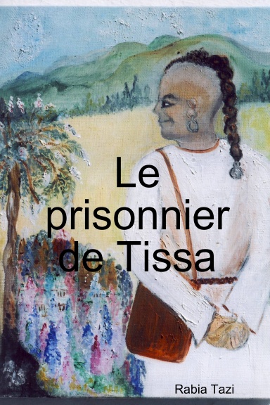 Le prisonnier de Tissa