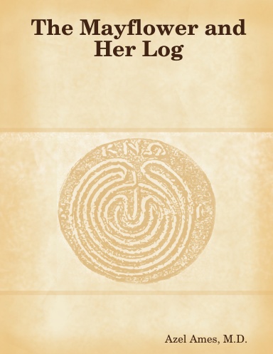 The MayFlower and Her Log