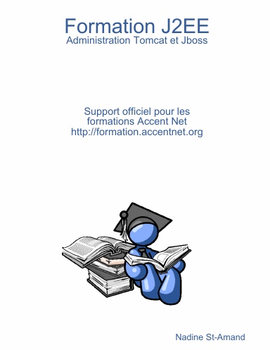 Formation J2EE - Administration Tomcat et Jboss