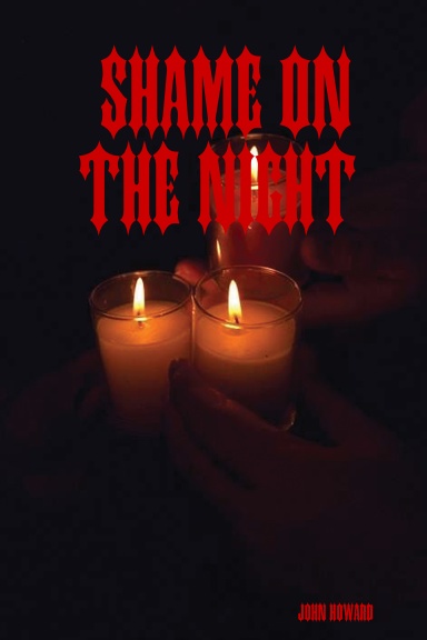 Shame on the Night