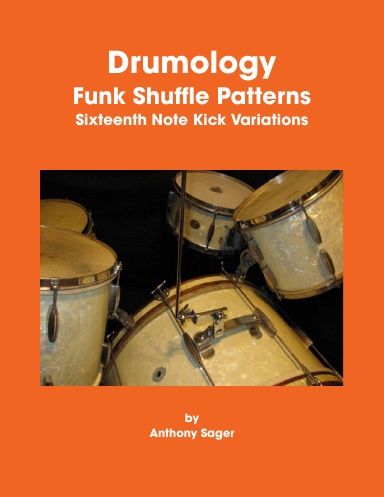 Funk Shuffle Patterns - Kick Variations - Sixteenth Notes
