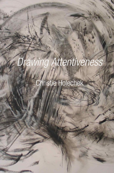 Drawing Attentiveness, 2nd Edition