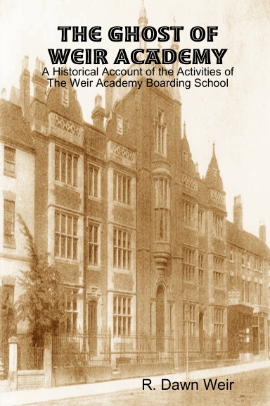 The Ghost of Weir Academy