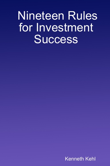 Nineteen Rules for Investment Success