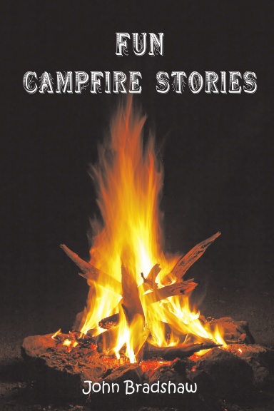 FUN CAMPFIRE STORIES