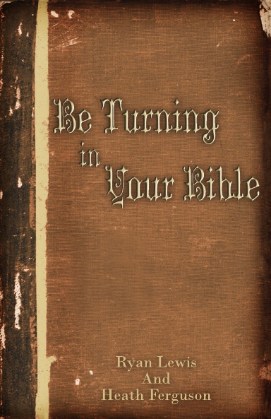Be Turning in Your Bible