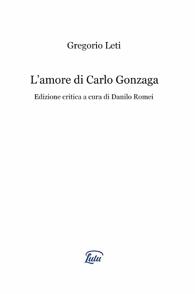 L'amore di Carlo Gonzaga