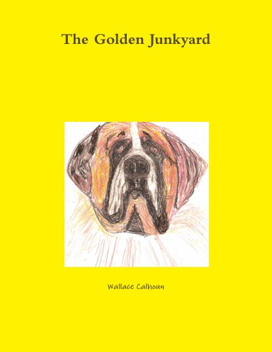 The Golden Junkyard
