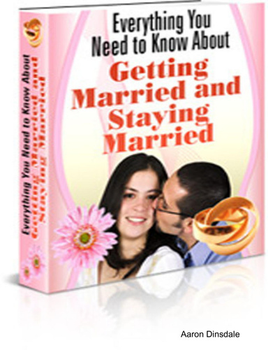 Everything You Need To Know About Getting Married and Staying Married