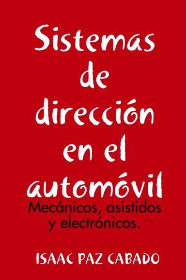 Sistemas de dirección en el automóvil