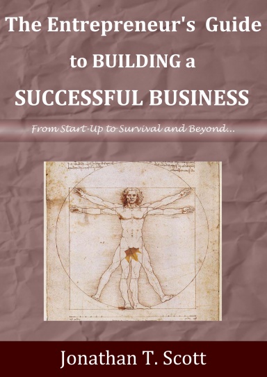 The Entrepreneur's Guide to Building a Successful Business