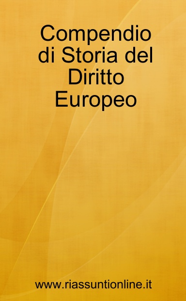 Compendio di Storia del Diritto Europeo