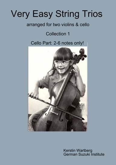 Very Easy String Trios, Collection 1, arranged for two violins & cello