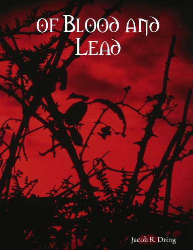 of Blood and Lead