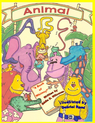 Animal ABCs - A Book of Whimsy