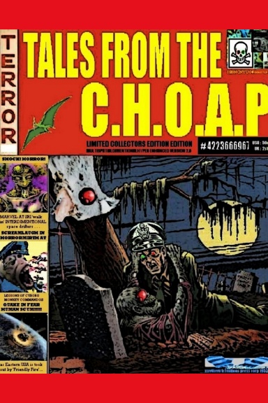 Terror Tales From The CHOAP #0