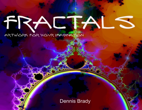 Fractals...artwork for your imagination