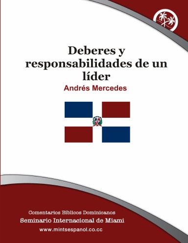 Deberes y responsabilidades de un Líder