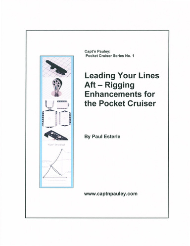 Leading Your Lines Aft -Rigging Enhancements for the Pocket Cruiser