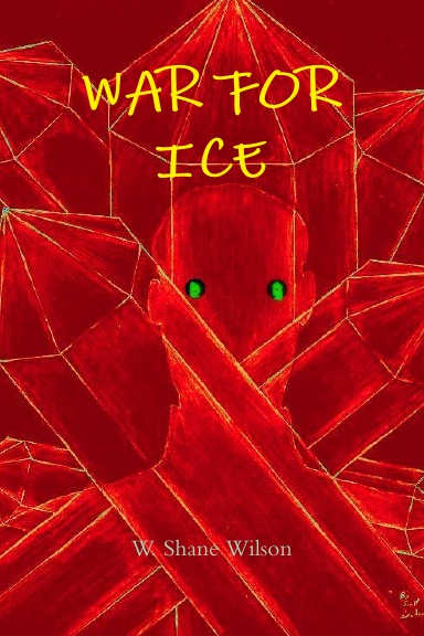 WAR FOR ICE