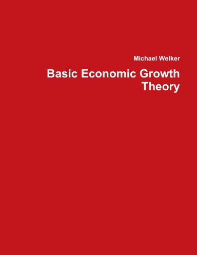 Basic Economic Growth Theory