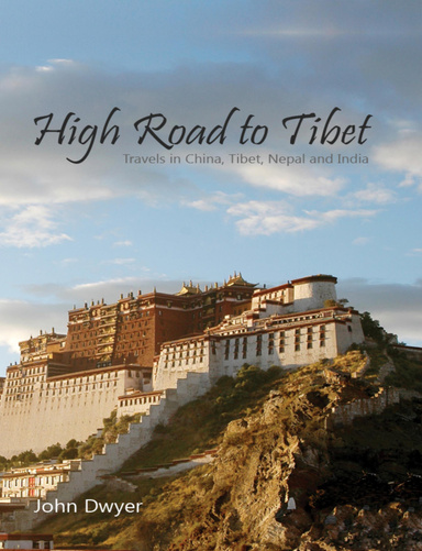 High Road To Tibet