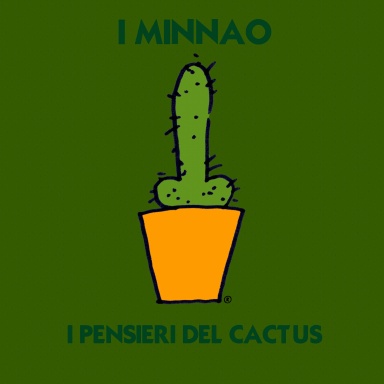I Minnao: I pensieri del Cactus