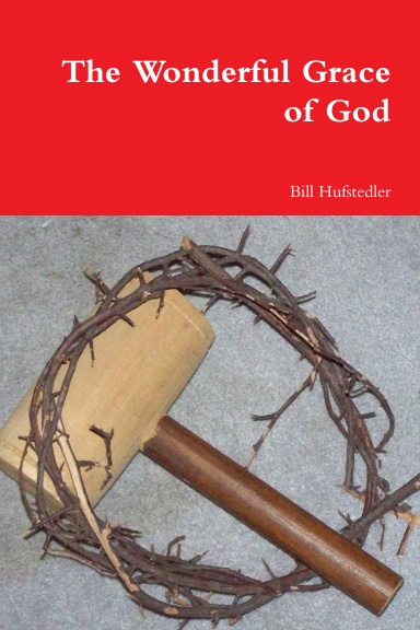 The Wonderful Grace of God