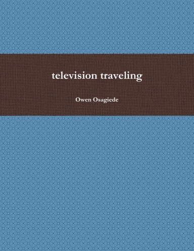 television traveling