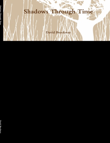 Shadows Through Time