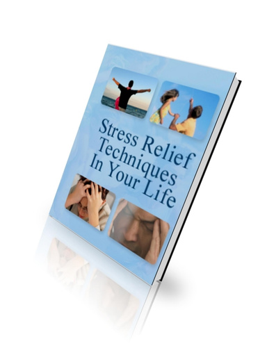 Stress Relief Techniques In Your Life