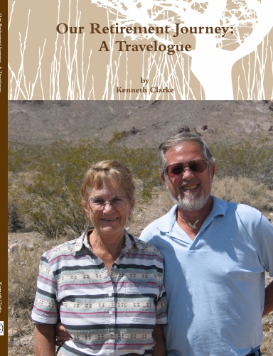 Our Retirement Journey:  A Travelogue